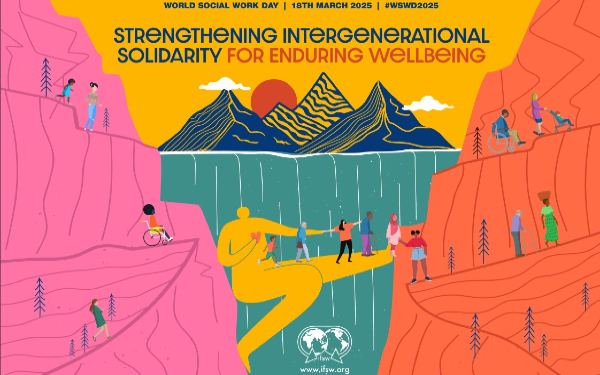 A poster for World Social Work Day 2025 showing a yellow figure bridging the gap between two mountains, alongside the words 'strengthening intergenerational solidarity for enduring wellbeing'
